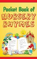 Pocket Book of Nursery Rhymes (Illustrated): Bedtime, Anytime, & Everyday Reading