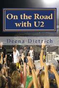 On the Road with U2: my musical journey