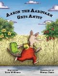 Aaron the Aardvark Gets Antsy