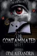 The Contaminated Well: Book 1