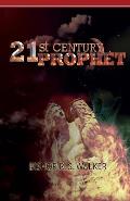 21st Century Prophet