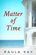 Matter of Time (Legacy Series, Book 3)