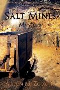 The Salt Mines Mystery
