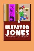 Elevator Jones