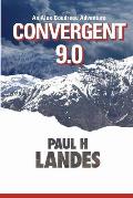 Convergent 9.0: An Alex Boudreau Adventure