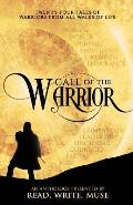 Call of the Warrior: An Anthology Presented By Read, Write, Muse