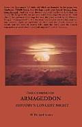 The Coming of Armageddon: History's Longest Night