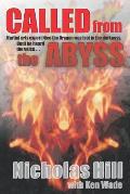 Called from the Abyss: Martial Arts expert Nico the Dragon was lost in the darkness. Until he heard the voice...