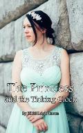 The Princess and the Ticking Clock