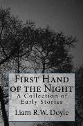 First Hand of the Night: A Collection of Early Stories