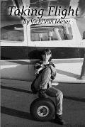 Taking Flight: My Story by Vicki Van Meter