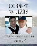 Journeys with Jerry: A Pictorial Story of My Years with Jerry Lewis