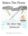 Babru the Pirate: The Silver Pipe Adventure