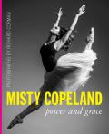 Misty Copeland Power & Grace