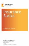 Insurance Basics: A Look Behind the Scenes at an Exciting Industry