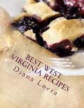 Best West Virginia Recipes: From Pepperoni Rolls to West Virginia Pie
