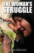 One Woman's Struggle