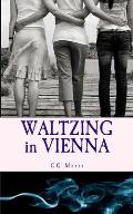 WALTZING in VIENNA