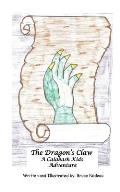 The Dragon's Claw: (Black and White)
