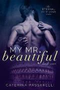 My Mr. Beautiful: Eternal City Love, Book 1