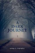 A Dark Journey