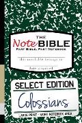 The NoteBible: Select Edition - New Testament Colossians