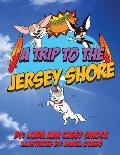 A Trip to the Jersey Shore