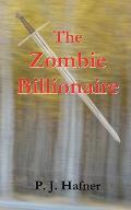 The Zombie Billionaire