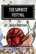 The Sawdust Festival
