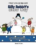 Billy Rabbit's Snow Day