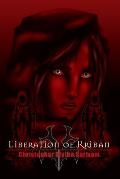Liberation of Rriban: (Dark Knights #3)