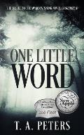 One Little Word: A Mary Fisher Novel