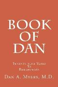 Book of Dan: Seventy-Nine Years to Redemption