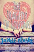 The Tragedy of Loving Jamie Clarke