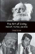 The Art of Living: Falstaff, the Fool, and Dino