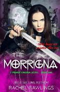 The Morrigna: A Maurin Kincaide Novel