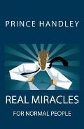 Real Miracles for Normal People