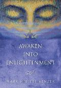 Awaken Into Enlightenment