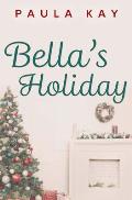 Bella's Holiday
