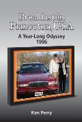 Breakfast in Princeton, USA: A Year-Long Odyssey-1996
