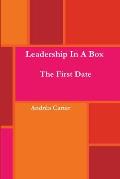 Leadership in a Box - The First Date