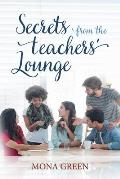 Secrets From The Teachers' Lounge