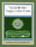 Touched by Grace: Through a Temenos of Women