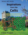 Inspirations from the Celts: An Adult Journey of Imagination Through Color and Designs