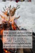 The quiet revolution of the 7th generation: die stille revolution der 7. generation