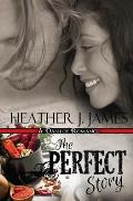 The Perfect Story: A Dash of Romance novella