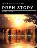 Prehistory: Student and Teacher Edition