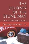 The Journey of the Stone Man
