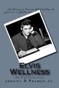 Elvis Wellness: Book of Ecclesiastes