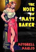 The Noir of Matt Baker